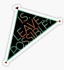 Oxenfree - Is Leave Possible? Sticker