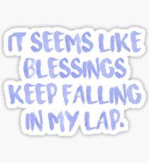 "Blessings" Chance the Rapper lyrics Sticker