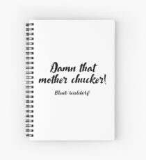 Cuaderno de espiral Gossip Girl - Maldita sea esa madre chucker