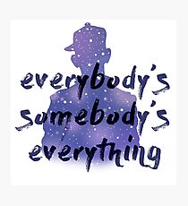 "Everybody's Something" Chance the Rapper Lyric Photographic Print