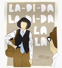 La Di Da Poster