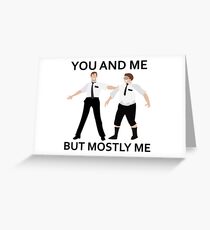 You And Me But Mostly Book Of Mormon Greeting Card