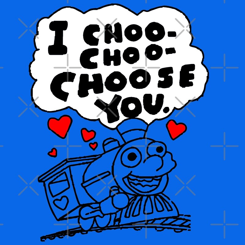 I Choo Choose You: Greeting Cards | Redbubble