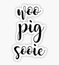 woo pig sooie Sticker