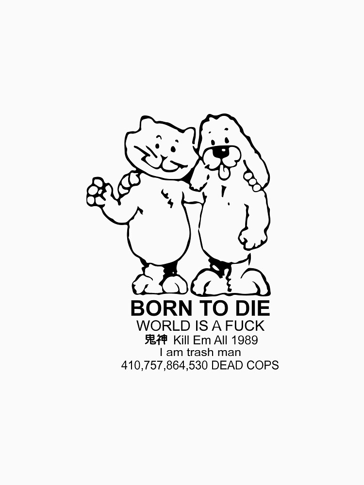 born to die world is at shirt