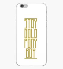 STAY GOLD PONYBOY iPhone-Hülle & Cover