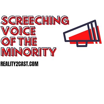 Artwork thumbnail, Screeching Voice of the Minority by reality2cast