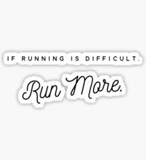 Run More Sticker