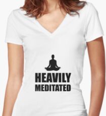 Heavily Meditated Women's Fitted V-Neck T-Shirt