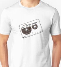 Spielen Sie das Band durch Unisex T-Shirt