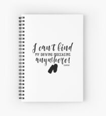 I can't find my driving moccasins anywhere! Schmidt - New Girl Spiral Notebook
