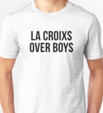 La Croixs over Boys Unisex T-Shirt