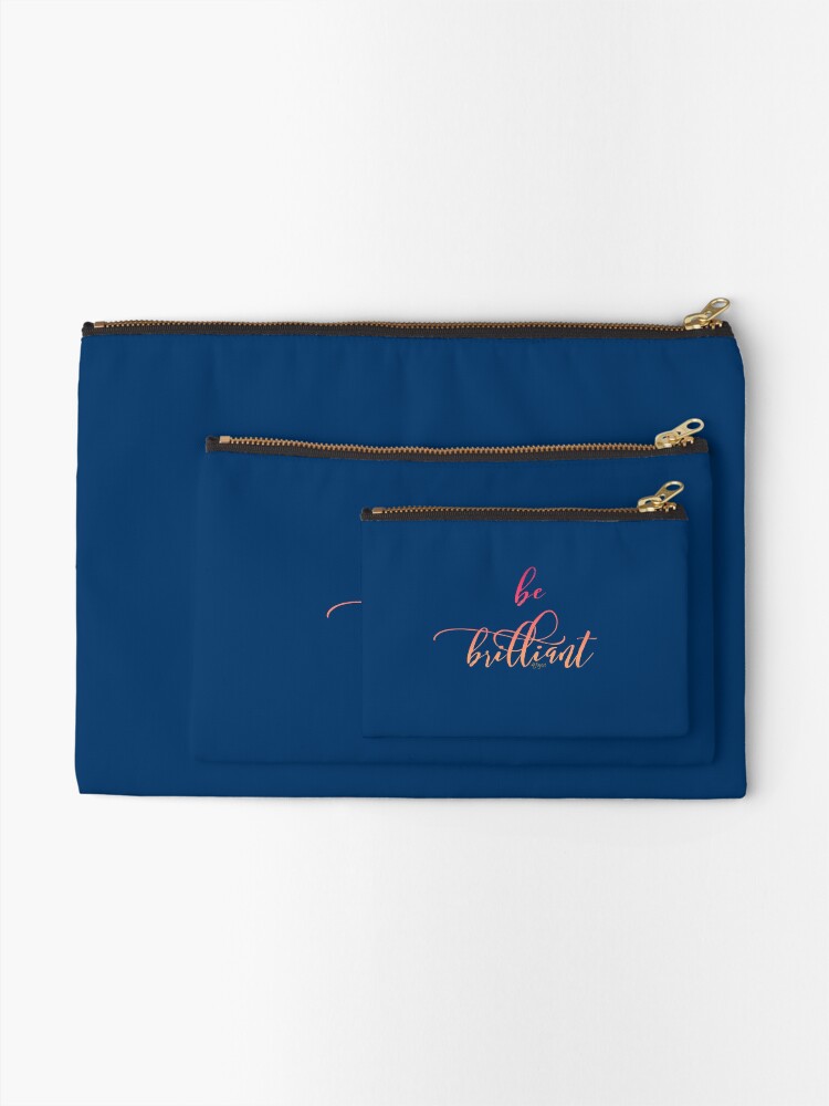 Alternate view of Just Be Brilliant Zipper Pouch