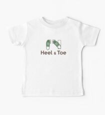 Heel & Toe (5) Baby Tee
