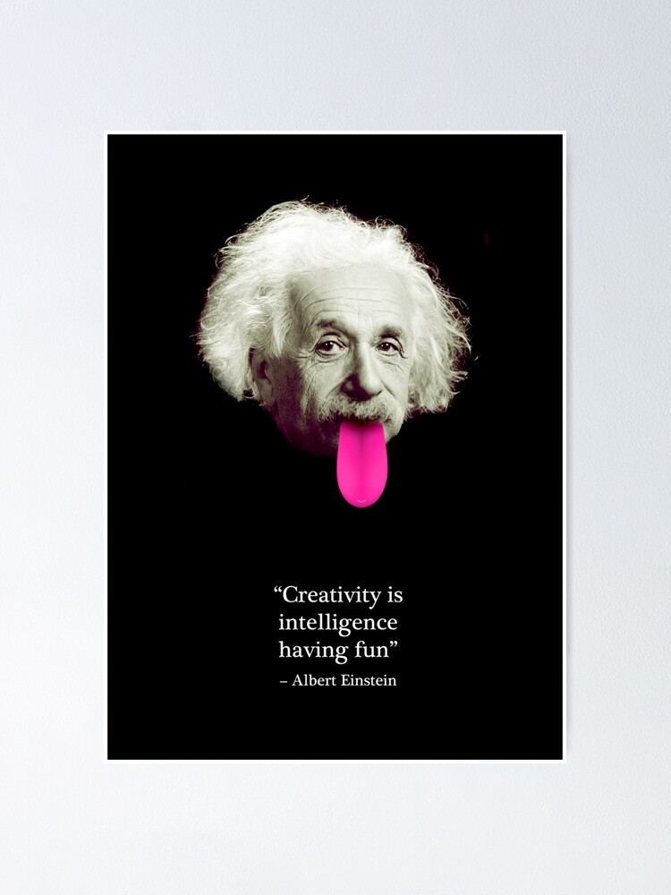 "Einstein Quote" Poster by sundeepartist | Redbubble