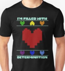 Determination. Unisex T-Shirt