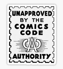 Unapproved by the Comics Code - Dark History edition Sticker