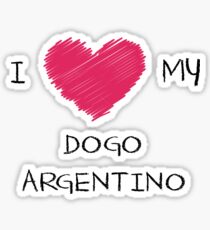 I Love My Dogo Argentino for Dog Lovers Sticker