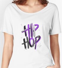 Hip Hop Women's Relaxed Fit T-Shirt