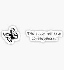 This action will have consequences Sticker