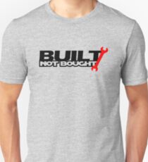 Built Not Bought (3) Slim Fit T-Shirt
