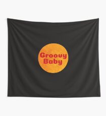 GROOVY BABY Wall Tapestry