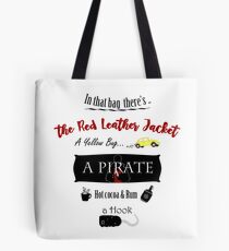 In that bag there's ... CaptainSwan version Tote Bag