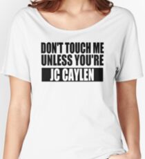 don't touch - JCC Women's Relaxed Fit T-Shirt