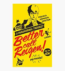 Better Call Reigen Photographic Print