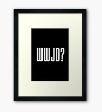 WWJD ? Framed Print