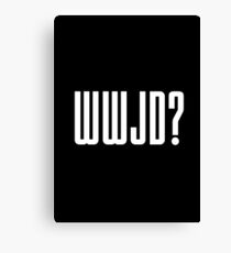 WWJD ? Canvas Print
