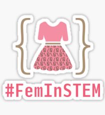 Dressed to Code - Femmes in S.T.E.M. Sticker