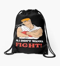 Dont wanna fight Drawstring Bag