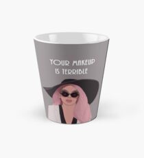 Your Makeup is Terrible Alaska Thunder Tall Mug