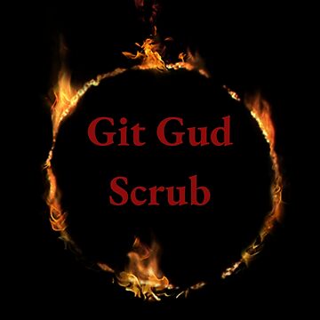 Git Gud Scrub Tapestry for Sale by Venomgaming