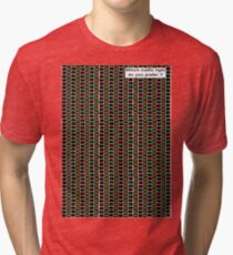 Damn Traffic Lights Tri-blend T-Shirt