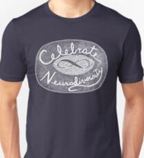 Celebrate Neurodiversity - white Unisex T-Shirt