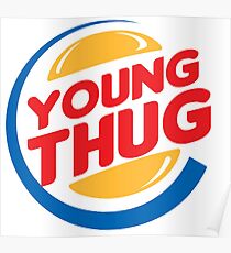 Young Thug Burger King Poster