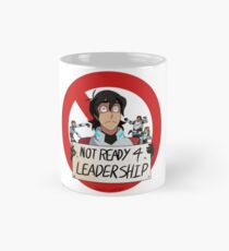 Not Ready For Leadership Mug