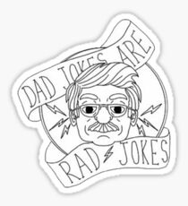 Dad Jokes Are Rad Jokes Sticker
