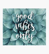 good vibes Photographic Print