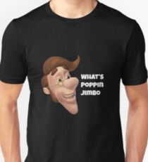 What's poppin jimbo meme Unisex T-Shirt
