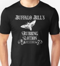 Buffalo Bill's Rubbing Lotion Unisex T-Shirt