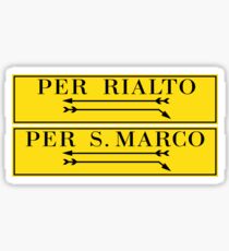 Per Rialto, Per San Marco, Venedig-Straßenschild, Italien Sticker