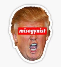 Trumpf-Frauenfeind Sticker