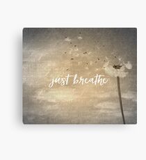 Just Breathe Quote with Dandelion Canvas Print