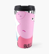 Peppa is not amused. Travel Mug