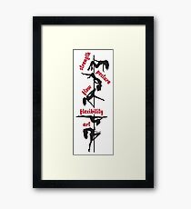 Pole Dance: strength, position, flow, flexibility, art Framed Print