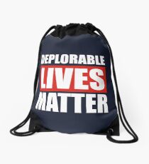 Deplorable Lives Matter Drawstring Bag