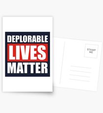 Deplorable Lives Matter Postcards